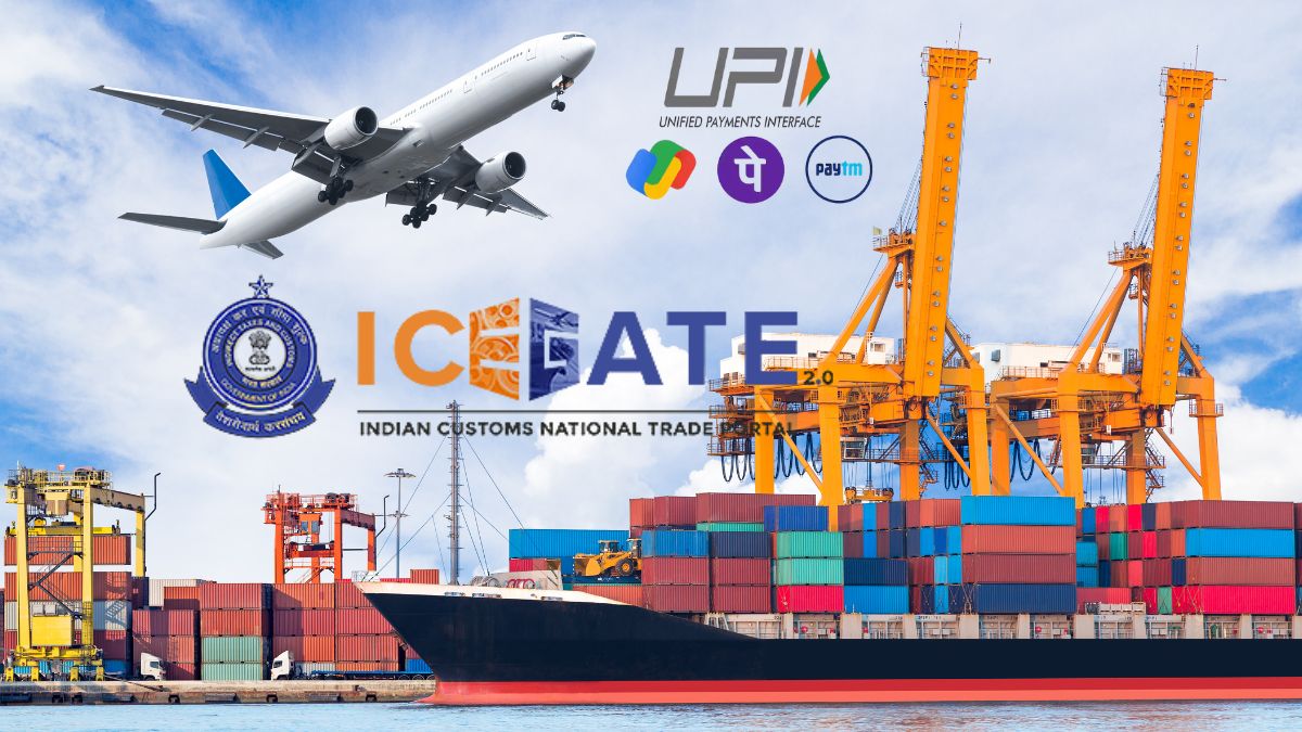 CBIC Introduces UPI Payments for Customs Duty Payment on ICEGATE