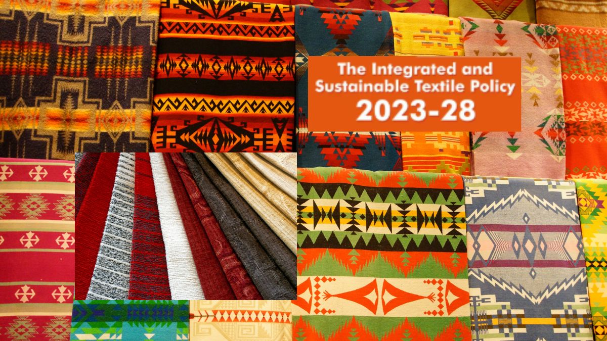 Maharashtra Integrated and Sustainable Textile Policy 2023-2028