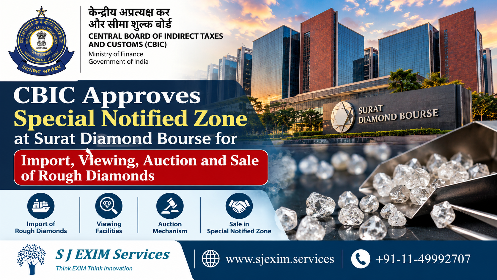 CBIC Approves Special Notified Zone at Surat Diamond Bourse for Import, Viewing, Auction and Sale of Rough Diamonds