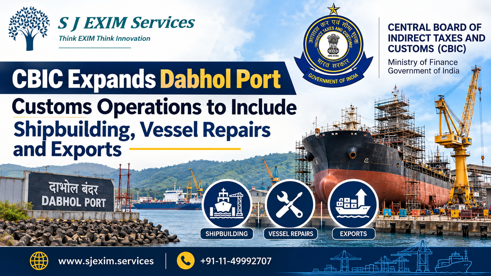 CBIC Expands Dabhol Port Customs Operations to Include Shipbuilding, Vessel Repairs and Exports