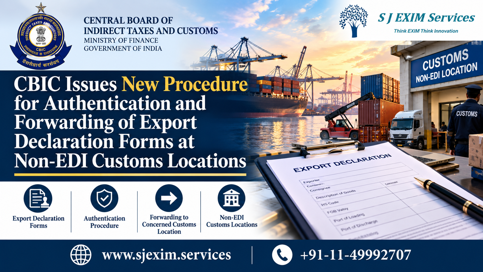 CBIC Issues New Procedure for Authentication and Forwarding of Export Declaration Forms at Non-EDI Customs Locations