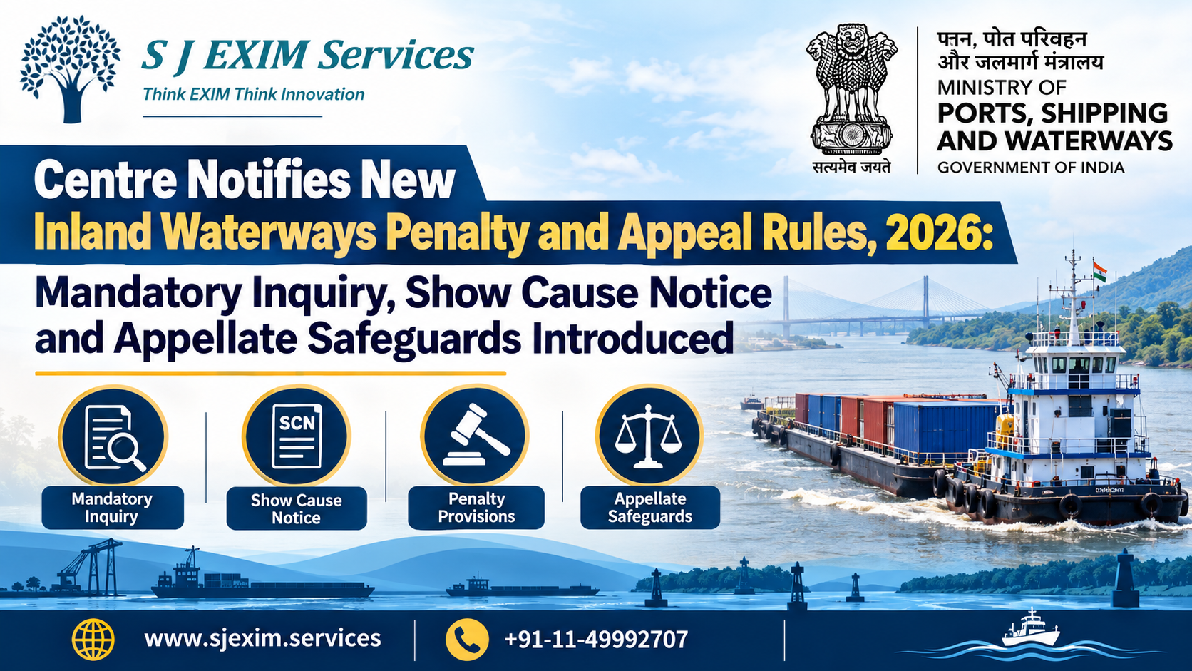 Centre Notifies New Inland Waterways Penalty and Appeal Rules, 2026: Mandatory Inquiry, Show Cause Notice and Appellate Safeguards Introduced